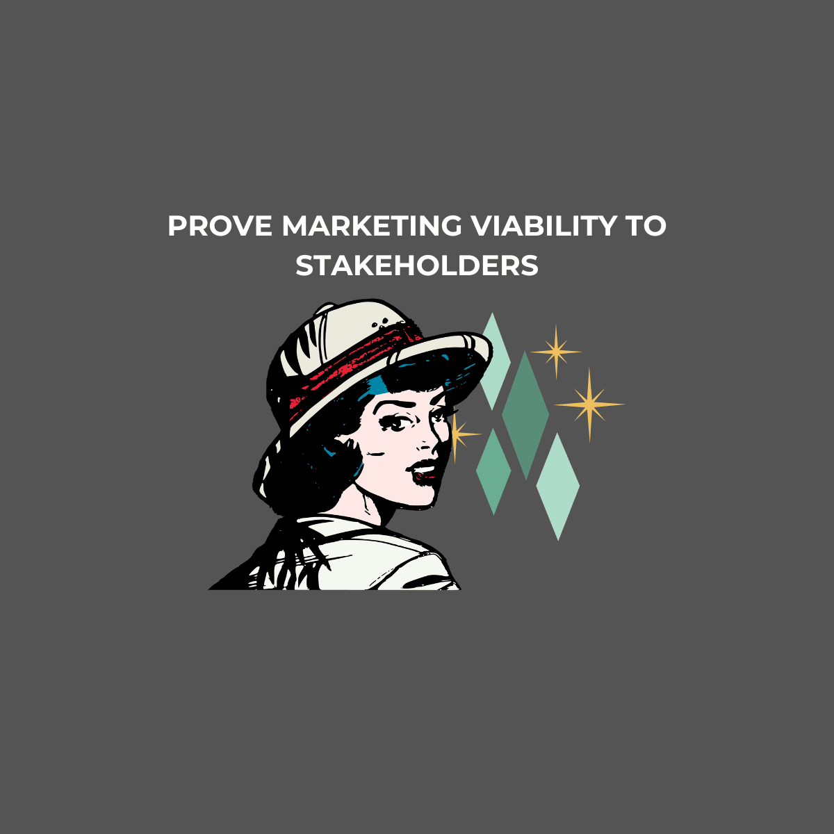 How to Prove the Viability of Your Marketing Program